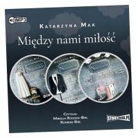 PAKIET: MIĘDZY NAMI MIŁOŚĆ KATARZYNA MAK