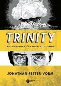 Троица - история бомбы, изменившей судьбу мира