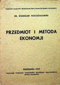 Przedmiot i metoda ekonomji 1937 r.