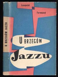 Тирманд Л.: У берегов джаза 1957