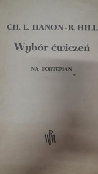 Hill WYBÓR ĆWICZEŃ NA FORTEPIAN