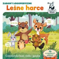 Zabawy Logopedyczne. Leśne Harce 3 - 7 Lat