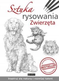 Sztuka rysowania. Zwierzęta Praca zbiorowa