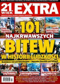 21 WIEK EXTRA 2/2024 - 101 NAJKRWAWSZYCH BITEW