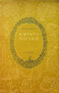 Julian Tuwim - Kwiaty polskie 1950 r.