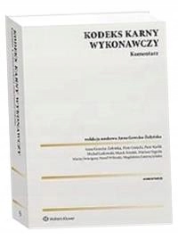 KODEKS KARNY WYKONAWCZY KOMENTARZ