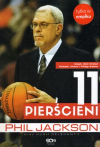 11 PIERŚCIENI - PHIL JACKSON, HUGH DELEHANTY