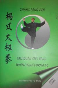 Taijiquan styl yang tradycyjna forma 40 - Pfeifer