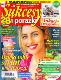 Sukcesy i porażki nr 16/2024. Takie jest prawdziwe życie!