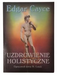 Uzdrowienie holistyczne Edgar Cayce /SRL