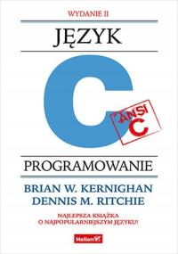 Język ANSI C. Programowanie Brian W. Kernighan