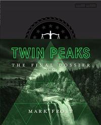 Frost, Mark Twin Peaks: The Final Dossier