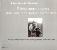 Kazimierz Suchanek CIESZYN Fotografie 1960-1985