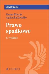 PRAWO SPADKOWE WYD 6 2023 KSIĄŻKA C H BECK