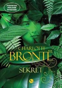 Charlotte Bronte - Sekret