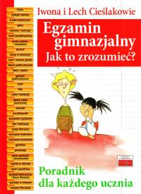 Język polski Egzamin gimnazjalny Jak to zrozumieć?