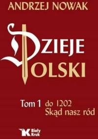 История польский до 1202 откуда наш род Том 1. А. Новак