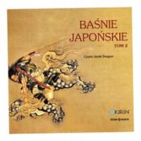 Baśnie japońskie T.2 audiobook - praca zbiorowa