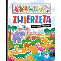 Zwierzęta. Książeczka z magnesami Anna Podgórska