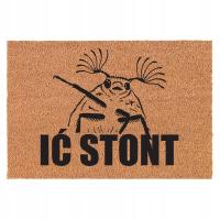 WYCIERACZKA POD DRZWI IĆ STONT wejściowa 40x60cm dekoracyjna śmieszna mata