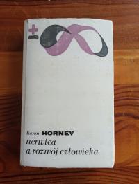 Nerwica i rozwój człowieka Horney