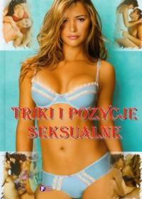 Triki i pozycje seksualne (E)