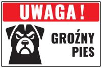 UWAGA ZŁY PIES ZNAK BHP PIES TABLICZKA ZŁY PIES 20x30 cm PCV 1mm