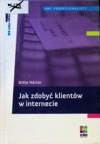 Jak zdobyć klientów w internecie