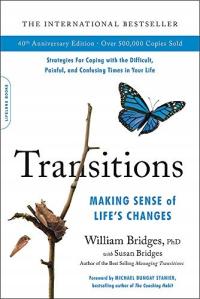 Transitions (40th Anniversary) WILLIAM BRIDGES
