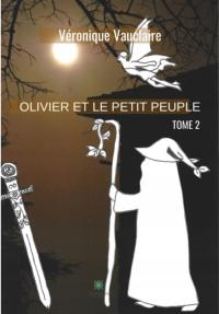 Olivier et le petit peuple - Tome 2 (2020) EBOOK