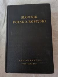 SŁOWNIK POLSKO-ROSYJSKI Z ROKU 1949 !! /113