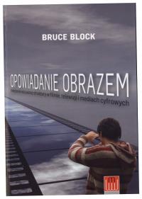 Opowiadanie obrazem Bruce Block