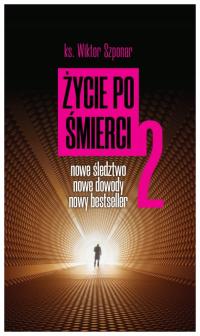 Życie po śmierci 2 Wiktor Szponar