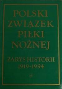 Польский футбольный союз Очерк истории