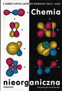 Chemia nieorganiczna. Podstawy - Albert Cotton, Wilkinson, Gaus