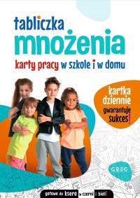 Tabliczka mnożenia. Karty pracy - Marta Kurdziel