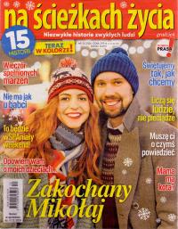 Na ścieżkach życia nr 12/2024. Niezwykłe historie zwykłych ludzi.