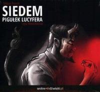 Siedem pigułek Lucyfera. Audiobook, S. Piasecki