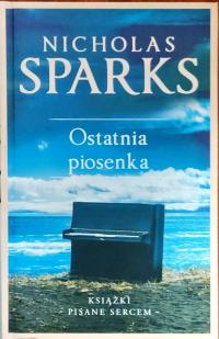 OSTATNIA PIOSENKA Nicholas Sparks