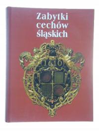 Zabytki cechów śląskich - Małgorzata Korżel-Kraśna