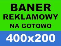 Baner reklamowy Plandeka 400x200 - 200x400cm CENA