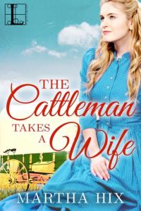 Cattleman Takes a Wife - Hix, Марта EBOOK