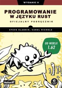 Programowanie w języku Rust. Oficjalny podręcznik
