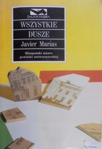 Javier Marias - Wszystkie dusze