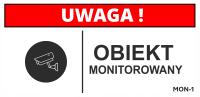 TABLICZKA UWAGA! TEREN MONITOROWANY OBIEKT MONITOROWANY PCV 3mm 300x200mm