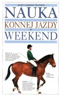 Nauka konnej jazdy w weekend Mary Gordon Watson