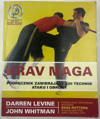 Krav Maga Podręcznik zawierający 230 technik ataku i obrony Darren Levine,
