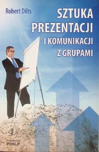 Sztuka prezentacji i komunikacji z grupami