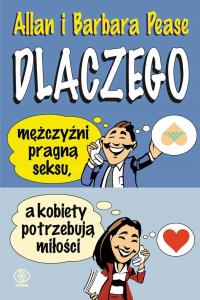 Dlaczego mężczyźni pragną seksu, a kobiety potrzebują miłości Allan