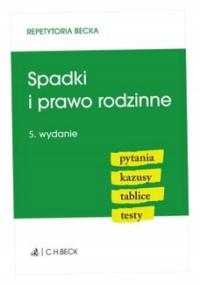 Spadki i prawo rodzinne Pytania Kazusy Tablice